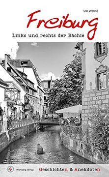 portada Geschichten und Anekdoten aus Freiburg: Links und Rechts der Bächle (in German)