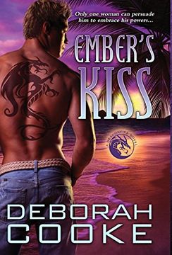 portada Ember's Kiss: A Dragonfire Novel (9) (Dragonfire Novels) (en Inglés)