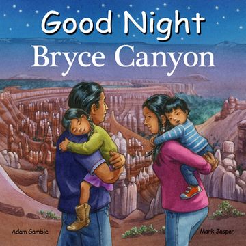 portada Good Night Bryce Canyon (Good Night our World) 