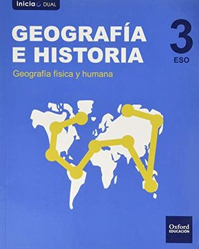 portada Inicia Dual Geografía 3º eso Libro del Alumno Geografía Física y Humana