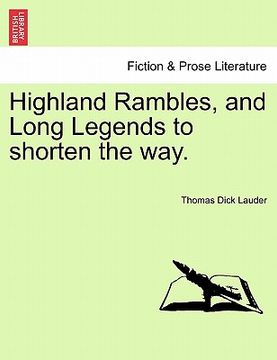 portada highland rambles, and long legends to shorten the way. (en Inglés)