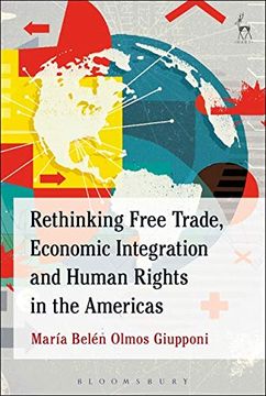portada Rethinking Free Trade, Economic Integration and Human Rights in the Americas (en Inglés)