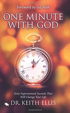 portada One Minute With God: Sixty Supernatural Seconds that will Change Your Life (in English)
