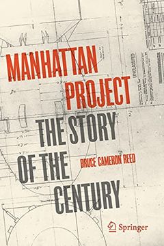 portada Manhattan Project: The Story of the Century (in English)