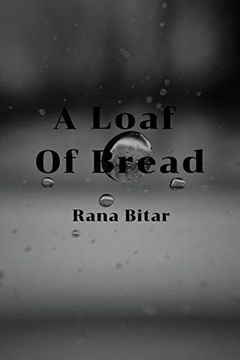 portada A Loaf of Bread (en Inglés)