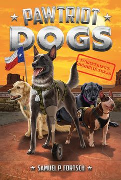 portada Everything's Bigger in Texas #2 (Pawtriot Dogs) (in English)