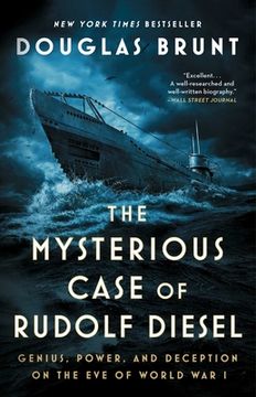 portada The Mysterious Case of Rudolf Diesel: Genius, Power, and Deception on the Eve of World War I (en Inglés)