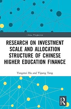 portada Research on Investment Scale and Allocation Structure of Chinese Higher Education Finance (China Perspectives) 
