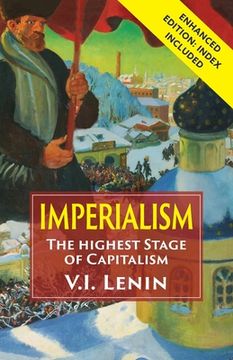 portada Imperialism the Highest Stage of Capitalism: Enhanced Edition with Index (en Inglés)