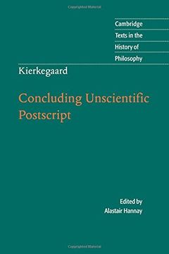 portada Kierkegaard: Concluding Unscientific Postscript Paperback (Cambridge Texts in the History of Philosophy) (en Inglés)
