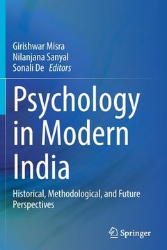 portada Psychology in Modern India: Historical, Methodological, and Future Perspectives 