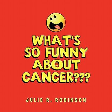 portada what's so funny about cancer (en Inglés)