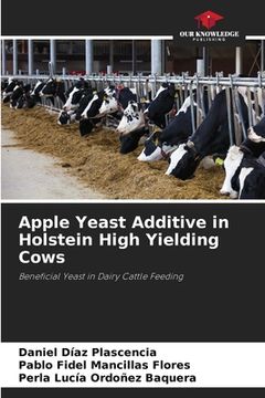 portada Apple Yeast Additive in Holstein High Yielding Cows (in English)