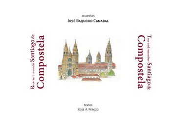 portada Recorrer y Recordar Santiago de Compostela (in Spanish)