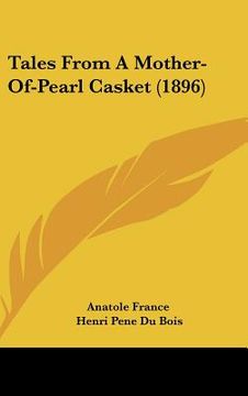portada tales from a mother-of-pearl casket (1896) (in English)