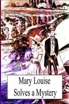 portada Mary Louise Solves a Mystery (en Inglés)