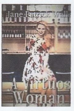portada A Virtuous Woman (en Inglés)
