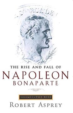 portada The Rise and Fall of Napoleon Rise (en Inglés)