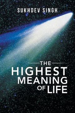 portada The Highest Meaning of Life (en Inglés)