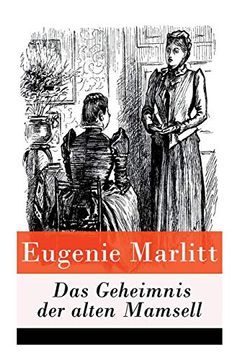 portada Das Geheimnis der Alten Mamsell - Vollständige Ausgabe (en Alemán)