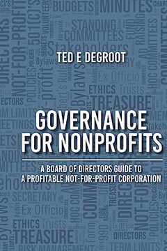 portada Governance for Nonprofits: A Board of Directors Guide to a Profitable Not-For-Profit Corporation (en Inglés)