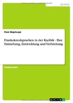 portada Frankokreolsprachen in der Karibik - Ihre Entstehung, Entwicklung und Verbreitung (German Edition)