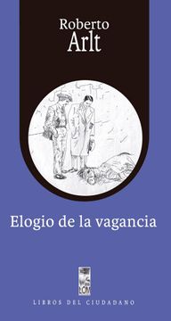 portada Elogio de la Vagancia (in Spanish)