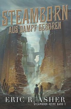 portada Steamborn - aus Dampf Geboren (in German)