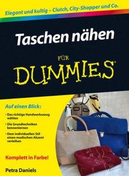 portada Taschen Nähen für Dummies: Elegant und Kultig - Clutch, City-Shopper und co. (en Alemán)