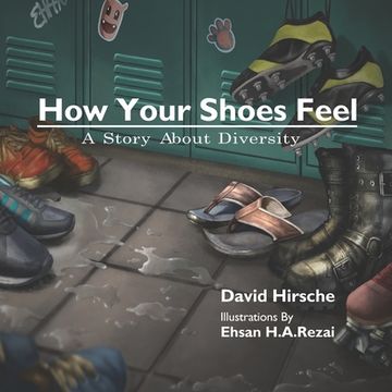 portada How Your Shoes Feel: A Story About Diversity (en Inglés)
