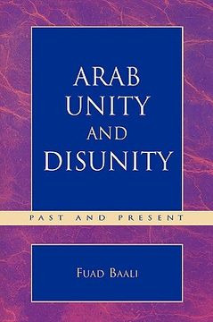 portada arab unity and disunity: past and present (en Inglés)