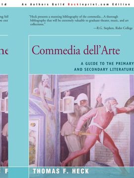 portada Commedia Dell'arte: A Guide to the Primary and Secondary Literature (in English)