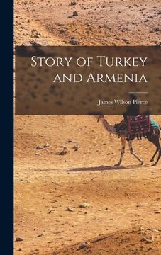 portada Story of Turkey and Armenia (in English)