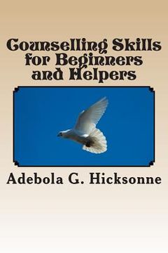 portada Counselling Skills for Beginners and Helpers (en Inglés)