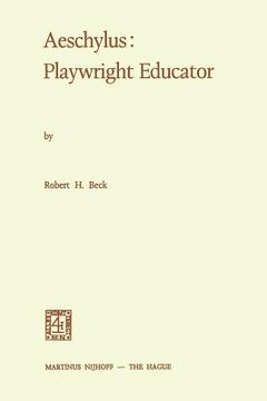 portada Aeschylus: Playwright Educator (en Inglés)