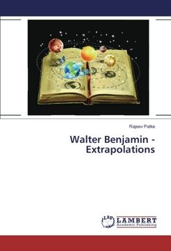 portada Walter Benjamin - Extrapolations