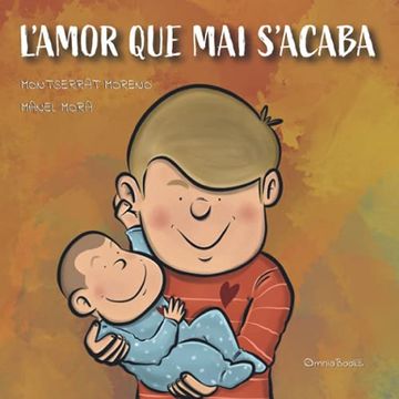 portada L'Amor que mai S'Acaba (in Catalá)