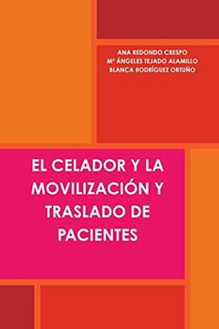 portada El Celador y la Movilización y Traslado de Pacientes (in Spanish)
