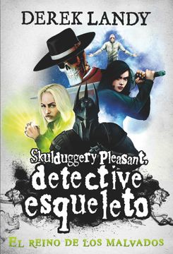 portada Detective Esqueleto: El Reino de los Malvados