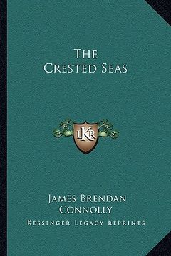 portada the crested seas (en Inglés)