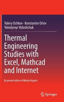 portada Thermal Engineering Studies with Excel, MathCAD and Internet (en Inglés)