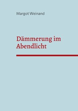 portada Dämmerung im Abendlicht (in German)