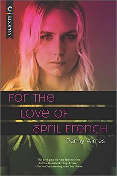 portada For the Love of April French: An Lgbtq Romance (en Inglés)