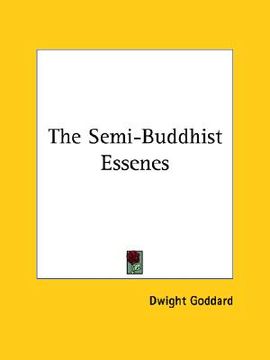 portada the semi-buddhist essenes (en Inglés)