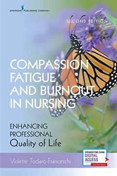 portada Compassion Fatigue and Burnout in Nursing: Enhancing Professional Quality of Life (in English)