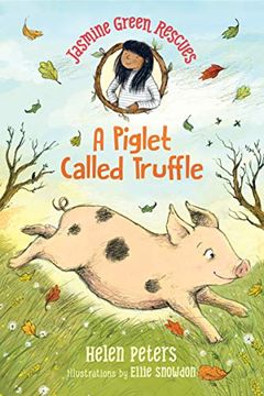 portada Jasmine Green Rescues: A Piglet Called Truffle (en Inglés)