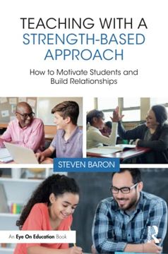 portada Teaching With a Strength-Based Approach (en Inglés)