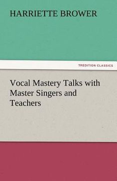 portada vocal mastery talks with master singers and teachers (in English)