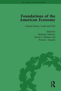 portada The Foundations of the American Economy Vol 3: The American Colonies from Inception to Independence (en Inglés)