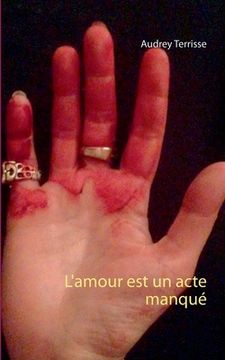 portada L'amour est un acte manqué (in French)
